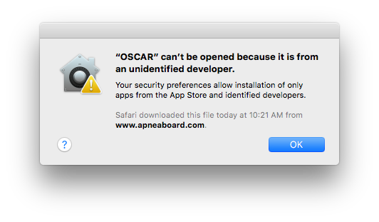 "OSCAR" can't be opened because it is from an unidentified developer.